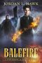 [Whyborne & Griffin 10] • Balefire (Whyborne & Griffin Book 10)